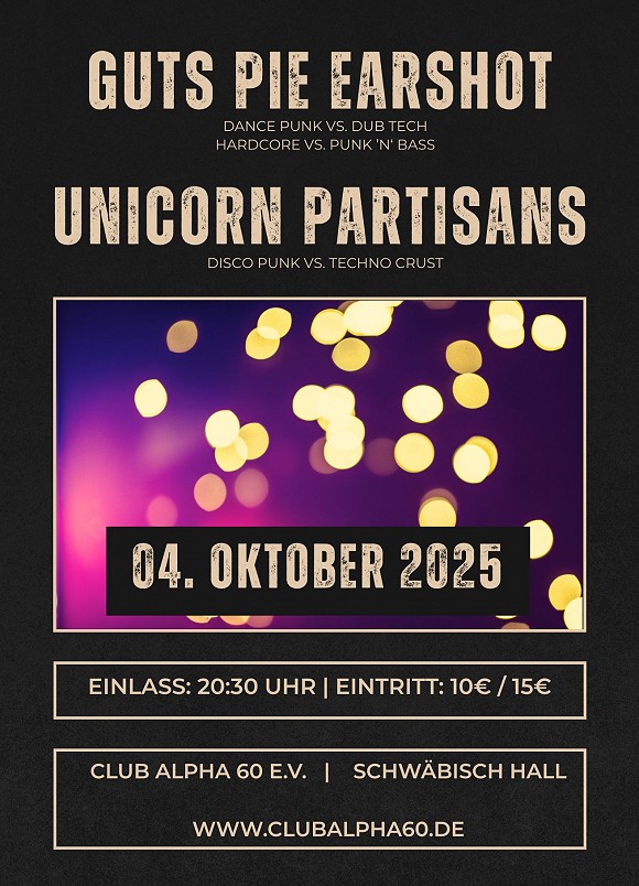 Guts Pie Earshot & Unicorn Partisans