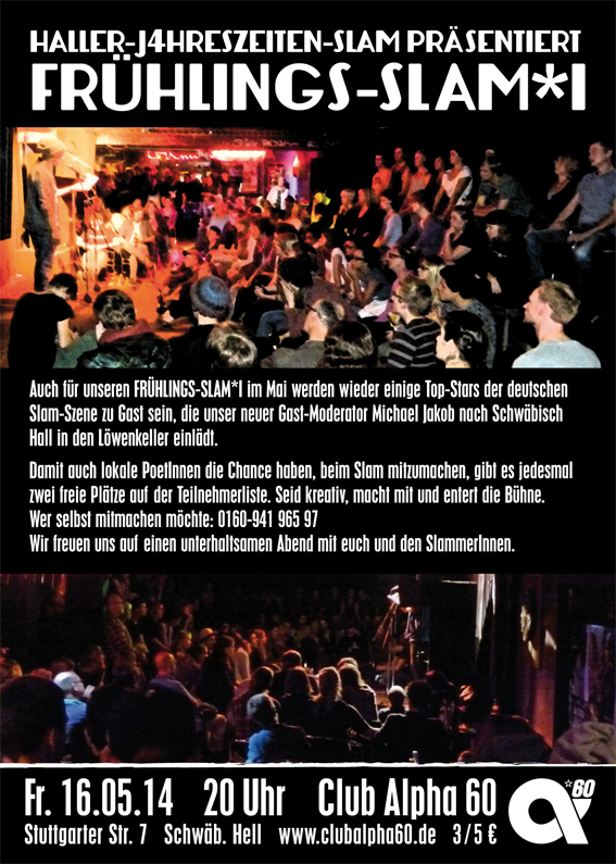 FRÃœHLINGS-SLAM * 16. Mai 2014 * DIE DICHTERSCHLACHT IM LÃ–WENKELLER