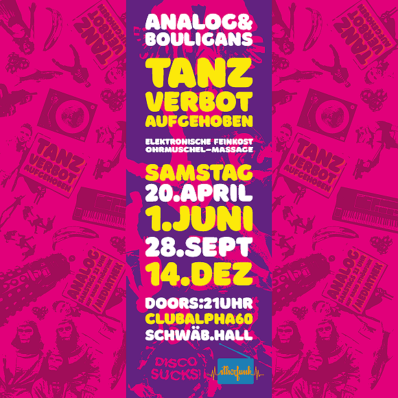 Tanzverbot aufgehoben - Bouligans & Analog