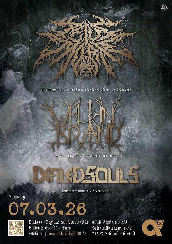 PEIUS MORTE // WELTENBRAND // DEFILED SOULS