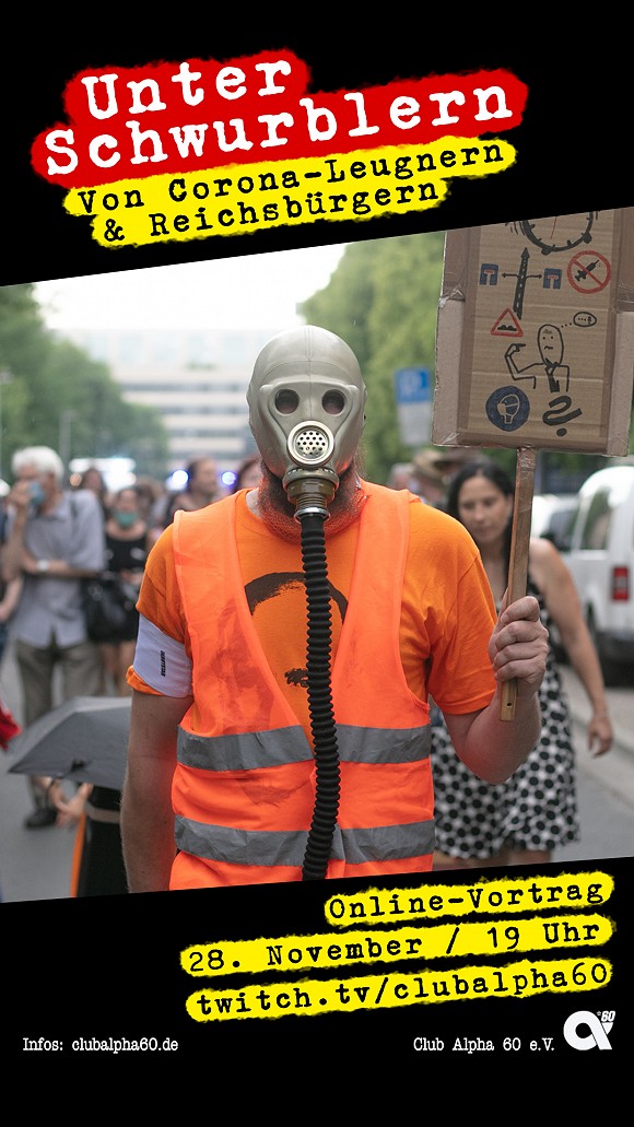 Unter Schwurblern - Von Coronaleugnern und Reichsbürgern