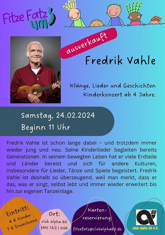 Ausverkauft: Fitze Fatz um 3: Fredrik Vahle