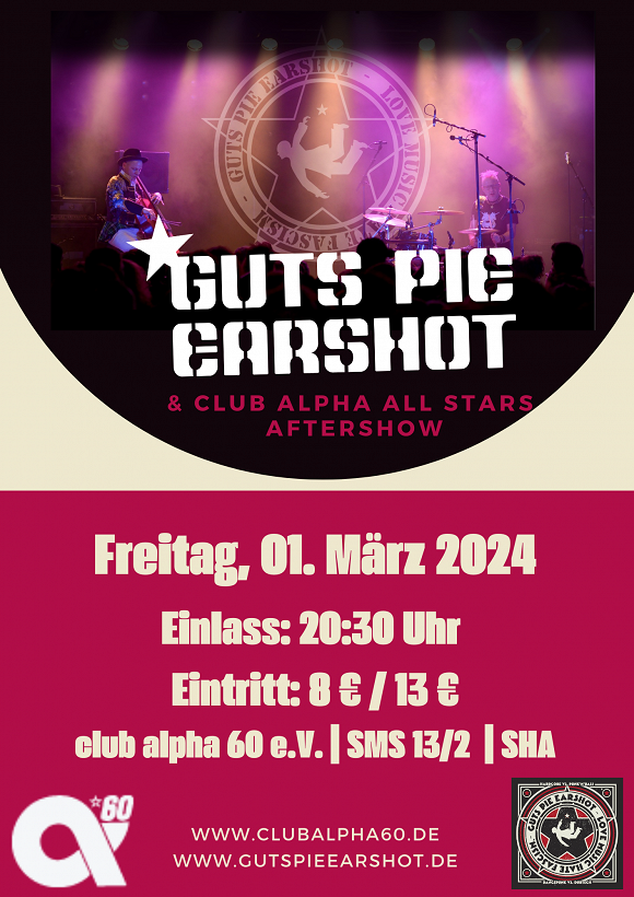 Guts Pie Earshot & Aftershow