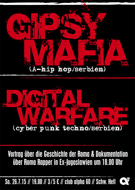 Sonntag, 26.7.15: Gipsy Mafia + Digital Warfare